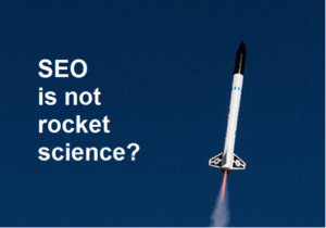 seo is not rocket science