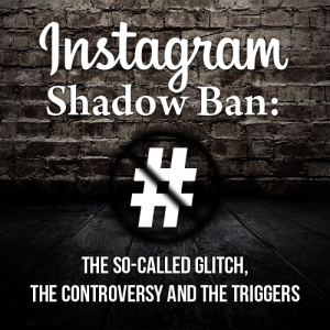 Instagram Shadow Ban